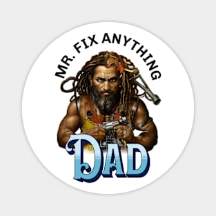 Mr. Fix anything Dad Magnet